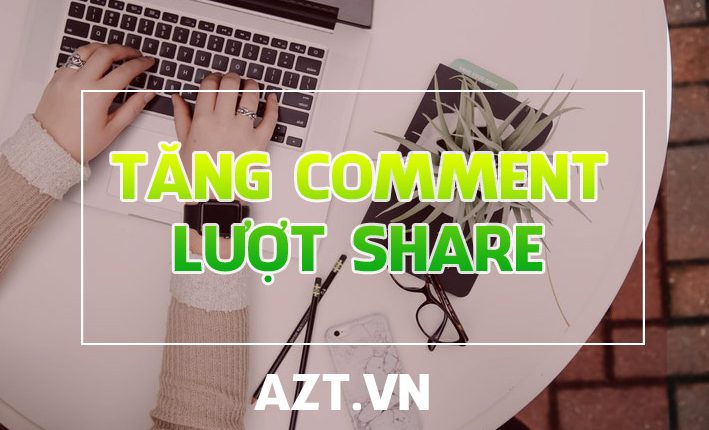 tăng comment share facebook